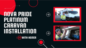 Nova Pride Platinum Complete Offgrid Caravan Setup