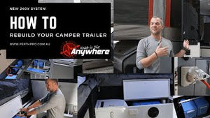 How To - Rebuild Your Offgrid Camper Trailer