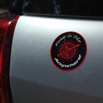 Load image into Gallery viewer, Ready to Drive Anywhere Vinyl Sticker 7.5cm Diameter
